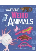 Awesome Weird Animals