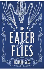 The Eater of Flies