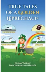 True Tales of a Golden Leprechaun