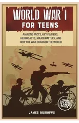 World War 1 for Teens