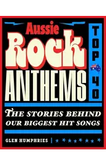 Aussie Rock Anthems - Top 40