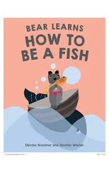 Bear Learns How To Be A Fish