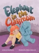 Elephant in the Classroom