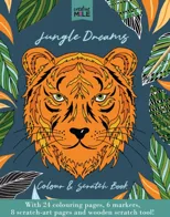 Jungle Dreams Colour and Scratch Book