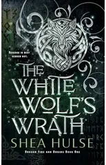 The White Wolf's Wrath