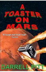 A Toaster on Mars