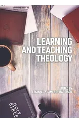Learning and Teaching Theology