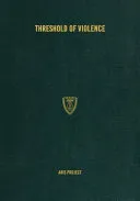 Threshold of Violence