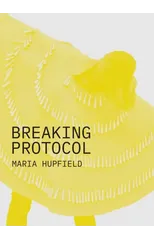 Breaking Protocol
