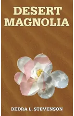 Desert Magnolia