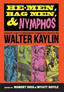 He-Men, Bag Men, & Nymphos