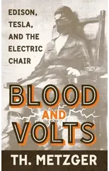 Blood and Volts