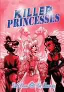 Killer Princesses