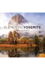Elemental Yosemite 2025 Calendar