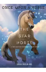 The Star Horse (Once Upon a Horse #3)