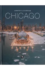 Above and Across Chicago