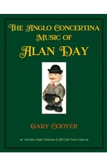 The Anglo Concertina Music of Alan Day
