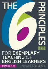 The 6 Principles for Exemplary Teaching of English Learners®
