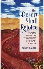The Desert Shall Rejoice