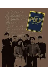 I'm With Pulp, Are You?