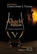 The Angels' Portion
