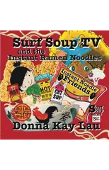 Surf Soup TV and the Instant Ramen Noodles