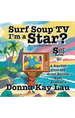 Surf Soup TV I’m a Star?