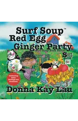 Surf Soup Red Egg and Ginger Party