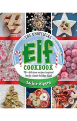 The Unofficial Elf Cookbook