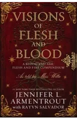 Visions of Flesh and Blood