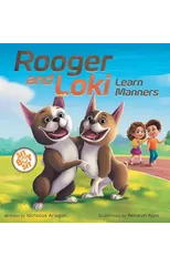 Rooger and Loki Learn Manners