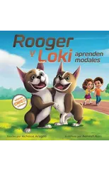 Rooger y Loki Aprenden Modales