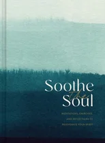 Soothe the Soul