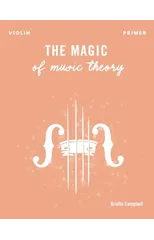 The Magic of Music Theory Primer - Violin