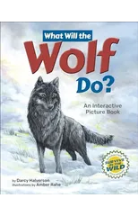 What Will the Wolf Do?