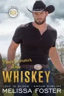 Pour l'amour d'un Whiskey