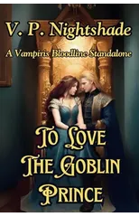 To Love The Goblin Prince
