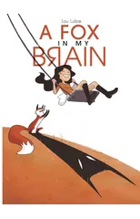 A Fox in My Brain