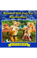 Bennett Will Only Eat Blueberries