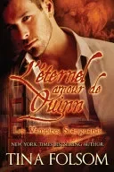 L'eternel amour de Quinn (Les Vampires Scanguards - Tome 6)