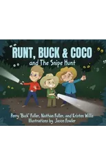Runt, Buck & Coco and The Snipe Hunt
