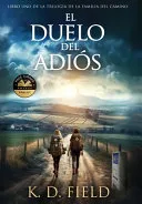 El Duelo del Adios