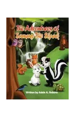 The Adventures of Sammy the Skunk