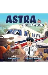 Astra in Hollywood