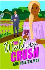 The Wedding Crush
