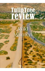 TulipTree Review Wild Women Spring/Summer 2024 issue #15