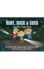 Runt, Buck & Coco and The Snipe Hunt