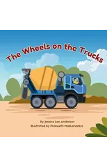 The Wheels on the Trucks