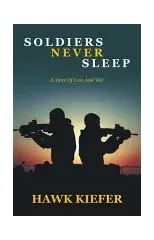 Soldiers Never Sleep