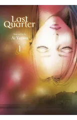 Last Quarter, Vol. 1
